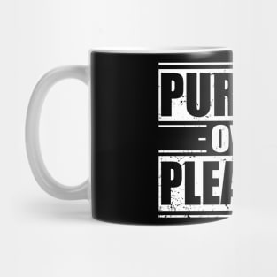 Purpose Over Pleasure - Distressed Mug